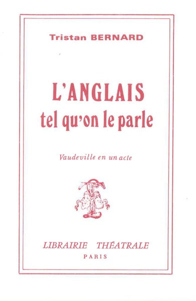 L'Anglais tel qu'on le parle