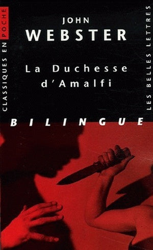 La Duchesse d'Amalfi