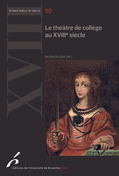 Le théâtre de collège au XVIIIe siècle