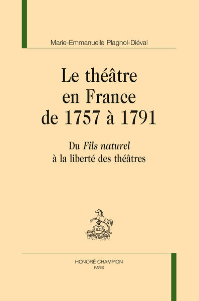 Le théâtre en France de 1757 à 1791