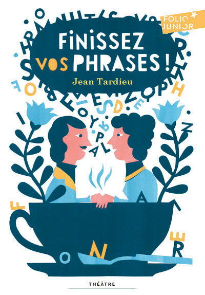 Finissez vos phrases !