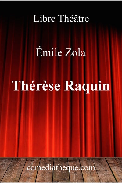 Thérèse Raquin