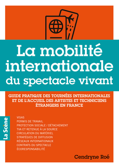 La mobilité internationale du spectacle vivant