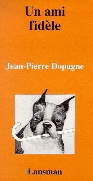 UN AMI FIDELE