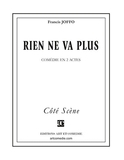 Rien ne va plus : comédie en 2 actes