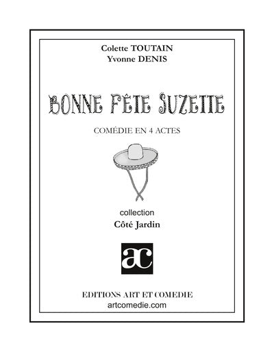 Bonne fête Suzette : comédie en 4 actes