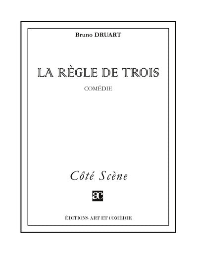 La règle de trois