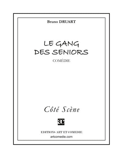 Le gang des seniors