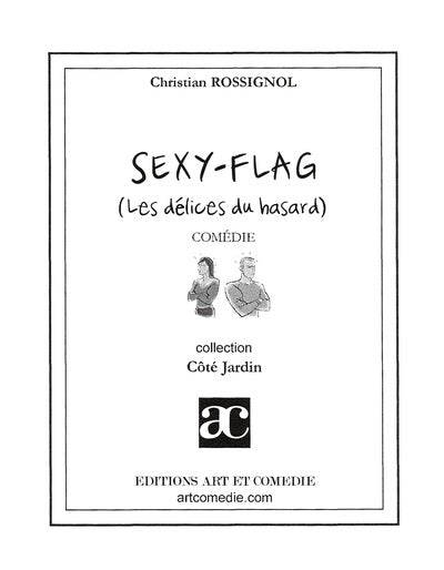 Sexy-flag : les délices du hasard