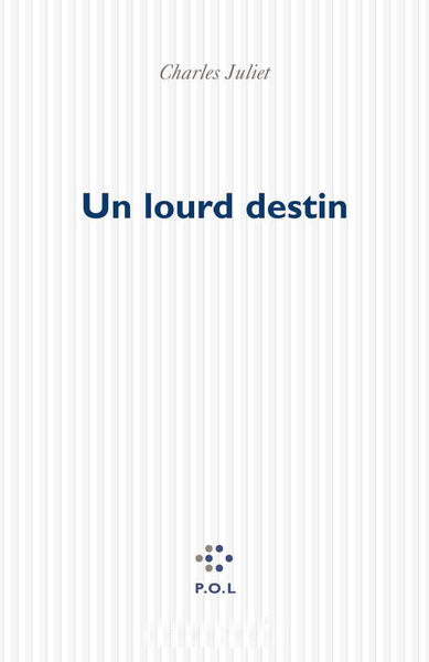 Un lourd destin