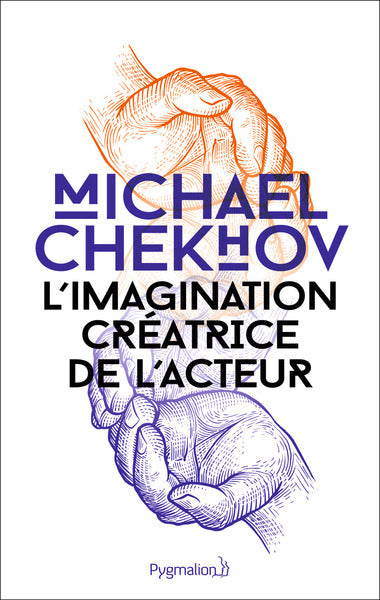 L'Imagination créatrice de l'acteur