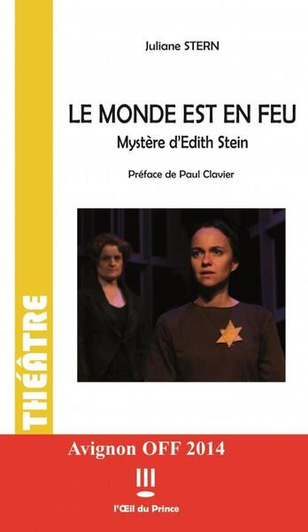 Le monde est en feu, Mystère d'Edith Stein