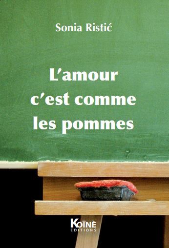 L'amour c'est comme les pommes : recueil de petites formes théâtrales pour enfants