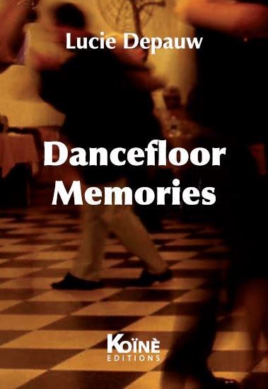 Dancefloor memories : théâtre