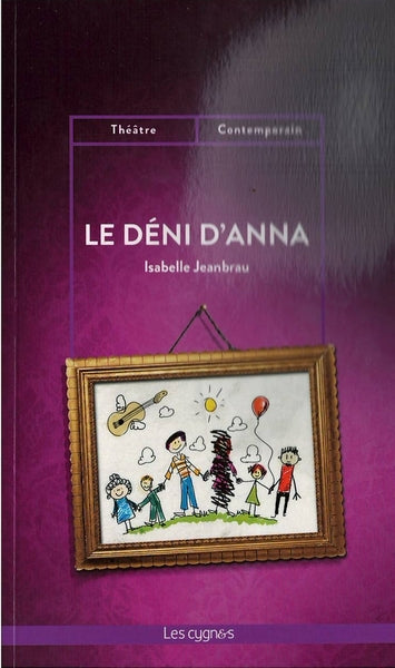 Le déni d'Anna