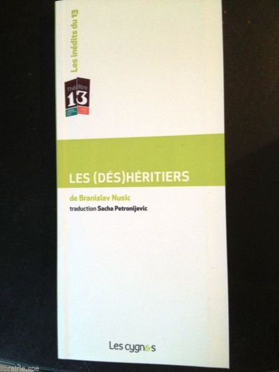 Les (dés)héritiers ou La famille endeuillée : comédie en trois actes