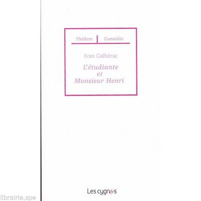 L'étudiante et Monsieur Henri