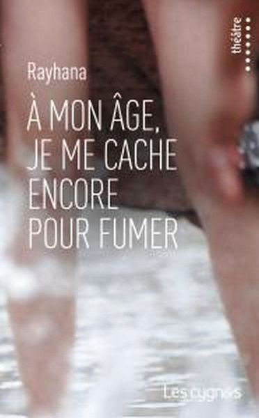A mon âge, je me cache encore pour fumer