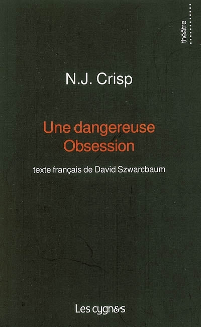 Une dangereuse obsession