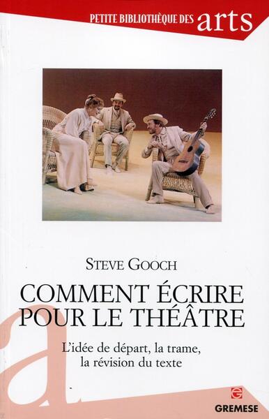 Comment écrire pour le théâtre