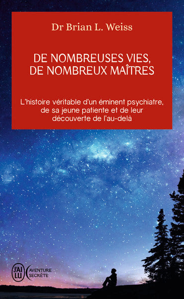 De nombreuses vies, de nombreux maîtres