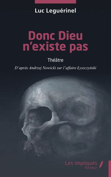 Donc Dieu n’existe pas