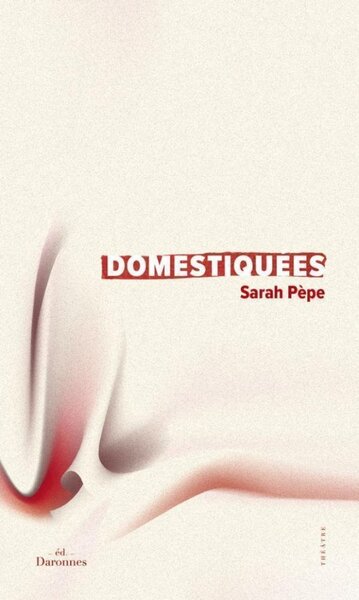 Domestiquées