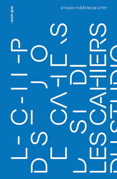 Les cahiers du Studio 1 - Studio-théâtre de Vitry