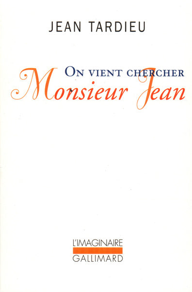 On vient chercher Monsieur Jean