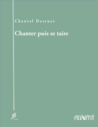 CHANTER PUIS SE TAIRE