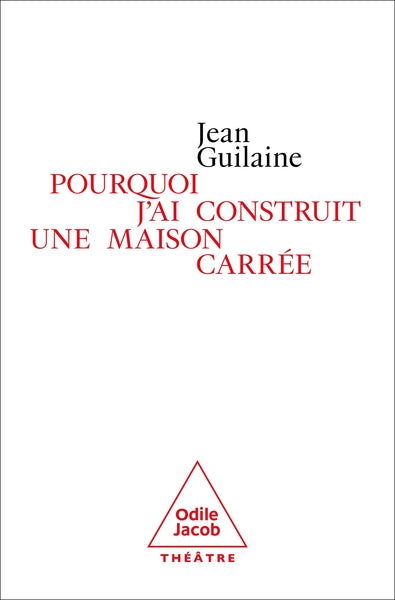 Pourquoi j'ai construit une maison carrée