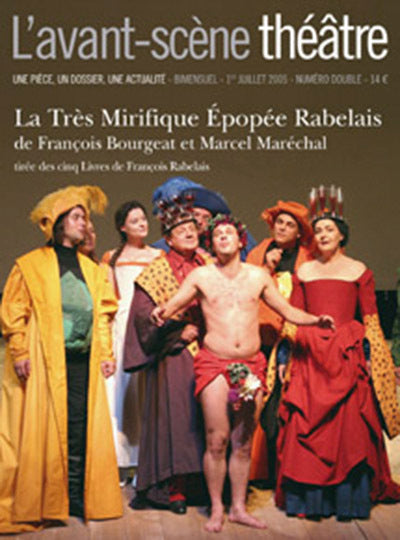 La Tres Mirifique Epopee Rabelais