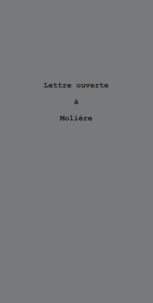 Lettre ouverte à Molière