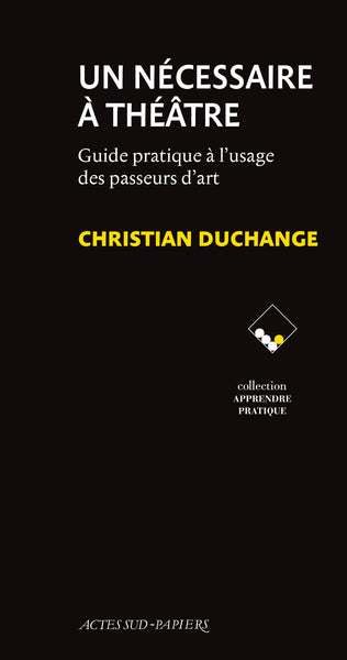 Un nécessaire à théâtre