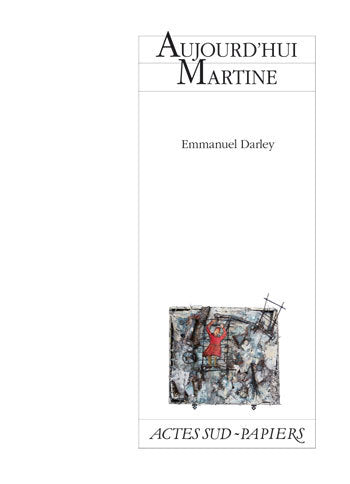 Aujourd'hui Martine