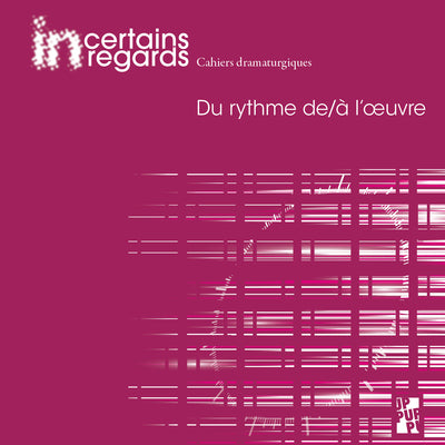 Du rythme de/à l’œuvre