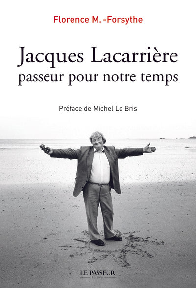 Jacques Lacarrière passeur pour notre temps