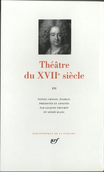 Pléiade - Théâtre du XVIIᵉ siècle