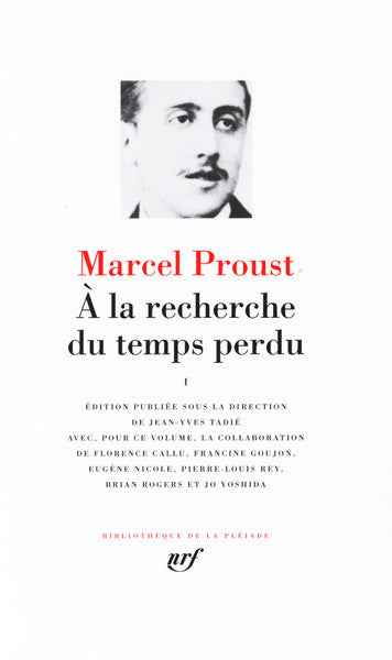 Pléiade - Marcel Proust - À la recherche du temps perdu
