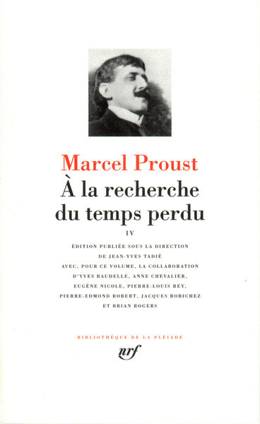 Pléiade - Marcel Proust - À la recherche du temps perdu