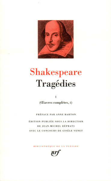 Pléiade - William Shakespeare - Tragédies I