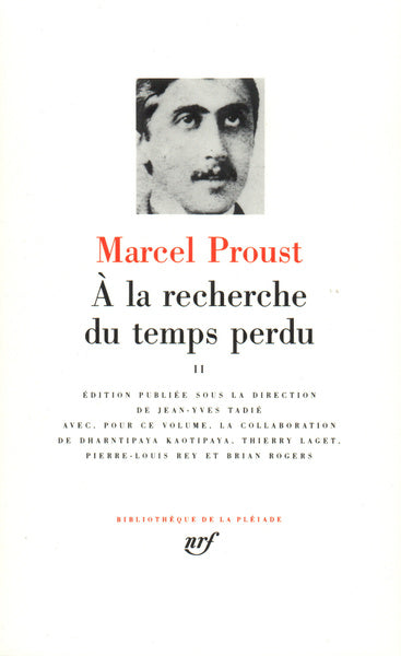 Pléiade - Marcel Proust - À la recherche du temps perdu