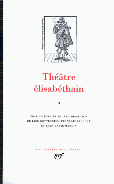 Pléiade - Théâtre élisabéthain