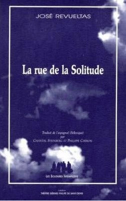 La rue de la solitude