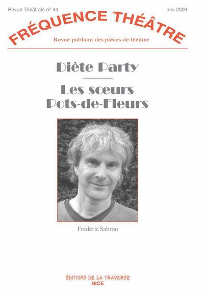 DIETE PARTY - LES SOEURS POT DE FLEURS