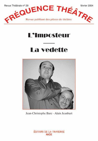 L'IMPOSTEUR - LA VEDETTE
