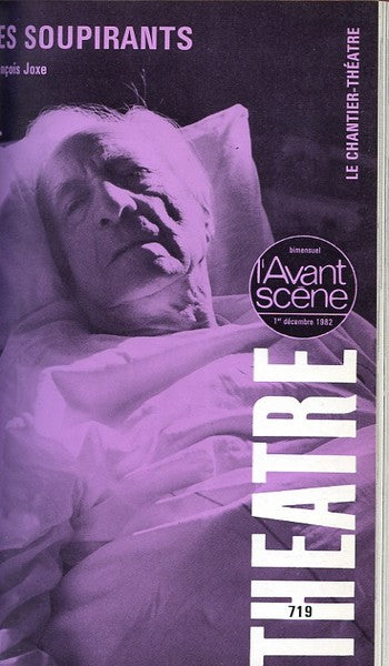 Avant-scène théâtre n° 719. Les soupirants