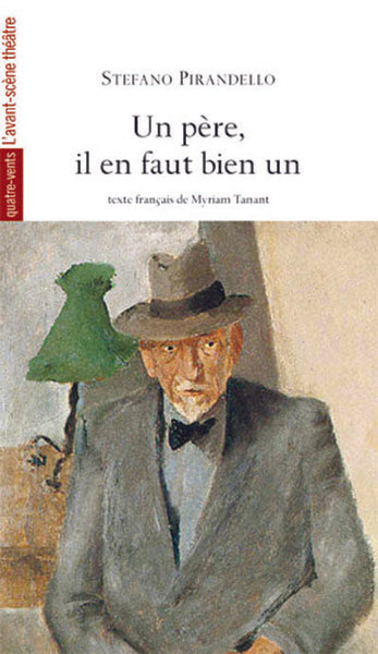 Un Pere,Il en Faut Bien Un