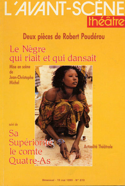 Le Negre qui Riait et qui Dansait