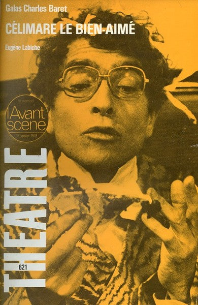 Avant-scène théâtre n° 621. Célimare le bien-aimé